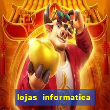 lojas informatica em recife